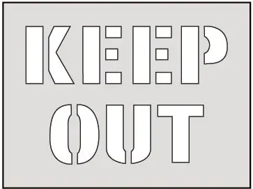Keep Out Industrial Floor Stencil 1